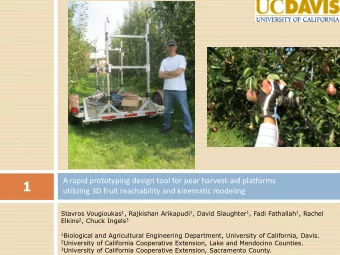 1  utilizing 3D fruit reachability and kinematic modeling Stavros Vougioukas 1 , Rajkishan