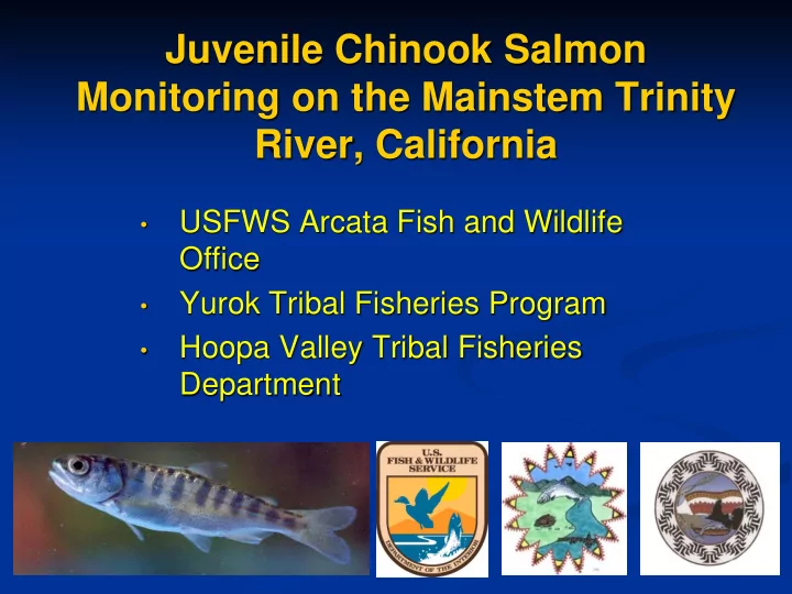 juvenile chinook salmon monitoring on the mainstem