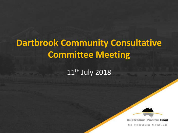 dartbrook community consultative
