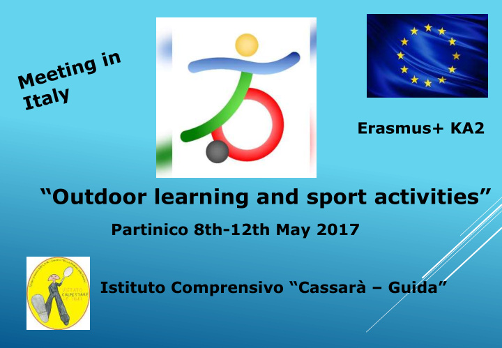 outdoor learning and sport activities
