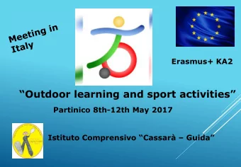 Outdoor learning and sport activities  Partinico 8th-12th May 2017  Istituto Comprensivo