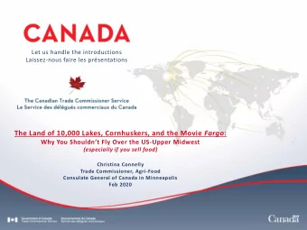 The Land of 10,000 Lakes, Cornhuskers, and the Movie Fargo : Why You Shouldnt Fly Over the US