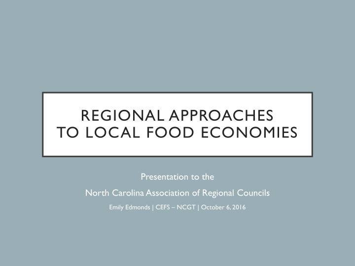 regional approaches to local food economies