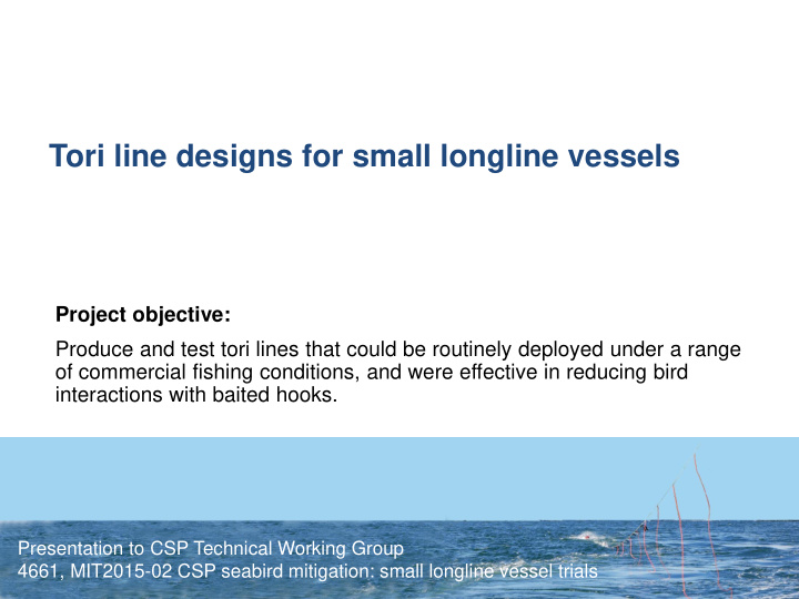 tori line designs for small longline vessels