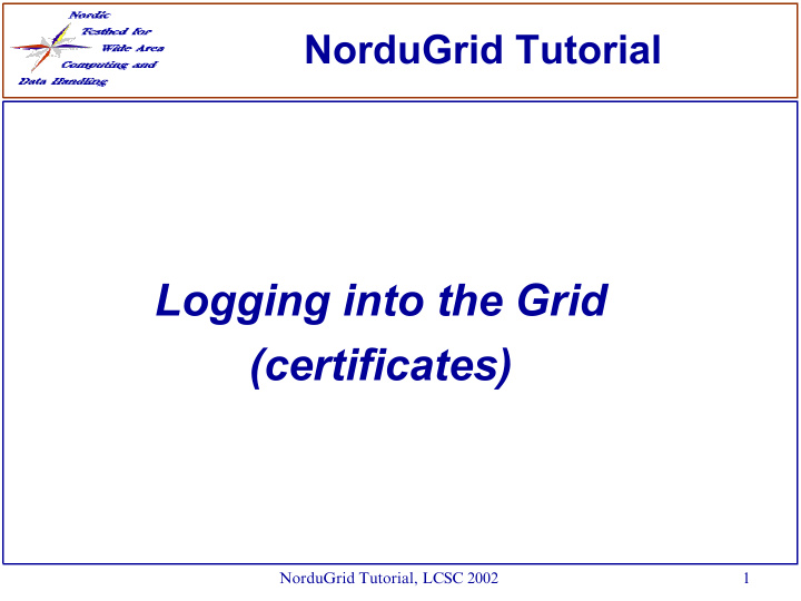 logging into the grid certificates