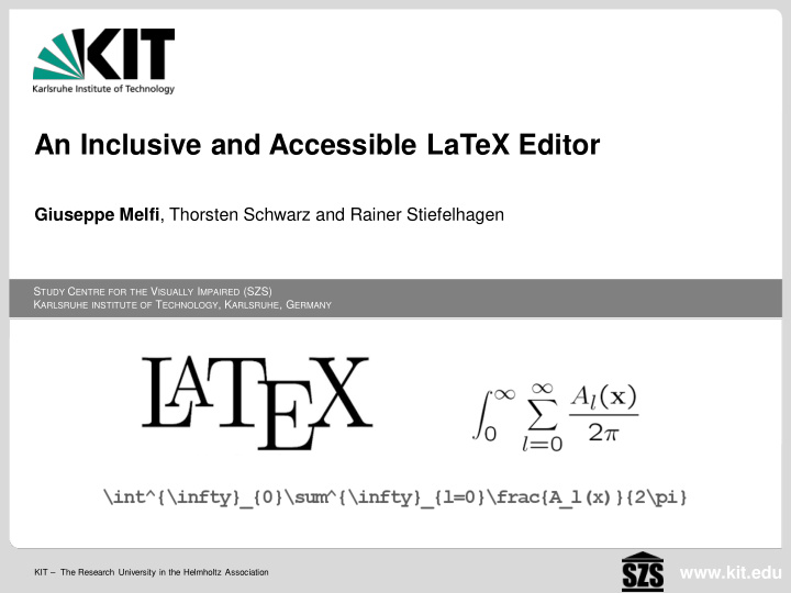 an inclusive and accessible latex editor