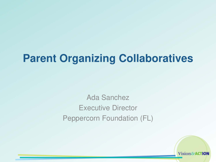 parent organizing collaboratives