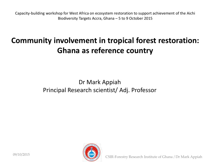 09 10 2015 csir forestry research institute of ghana dr