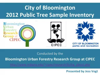City  of  Bloomington    2012  Public  Tree  Sample  Inventory    Conducted