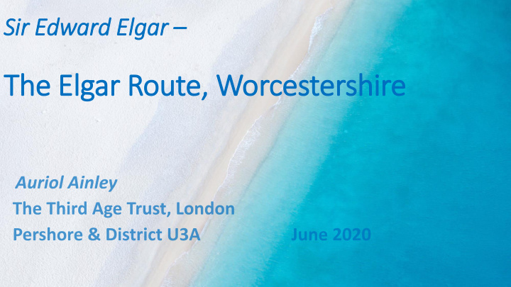 the elgar route worcestershire the firs broadheath