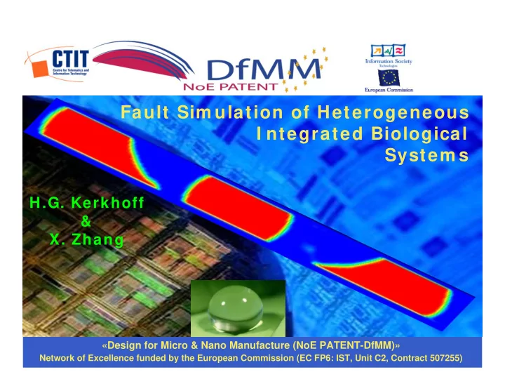 fault sim ulation of heterogeneous i ntegrated biological