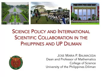 CIENCE P P OLICY OLICY AND AND I I NTERNA TIONAL  NTERNATIONAL S CIENTIFIC CIENTIFIC C C OLLABORA