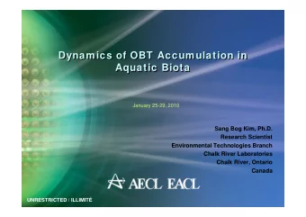 Dynamics of OBT Accumulation in  Dynamics of OBT Accumulation in  Aquatic Biota  Aquatic Biota