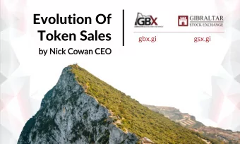 Evolution Of  Token Sales  gbx.gi  gsx.gi  by Nic  ick Cowan CEO  History of Databases  2  Present