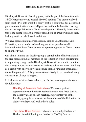 Hinckley &amp; Bosworth Locality  Hinckley &amp; Bosworth Locality group is the larger of the