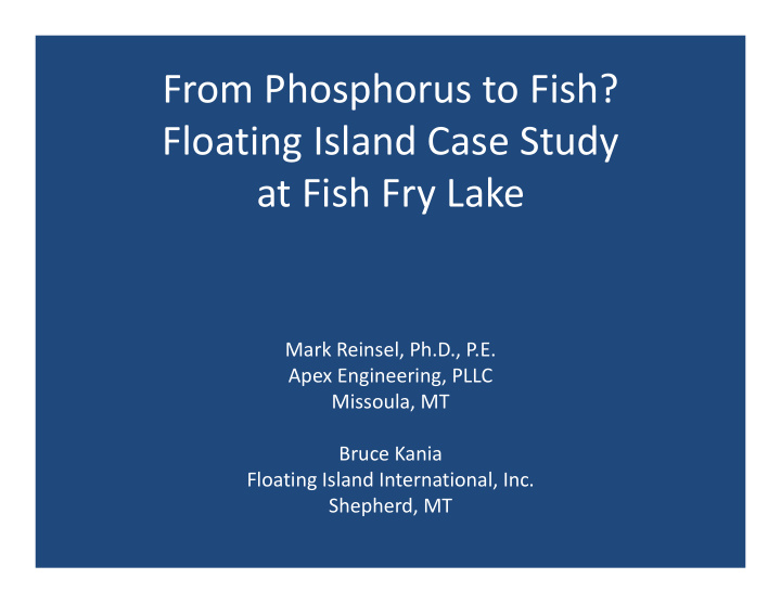 from phosphorus to fish floating island case study at
