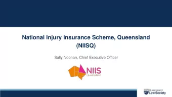 (NIISQ)  Sally Noonan, Chief Executive Officer  Introduction Making lives better  Build capability