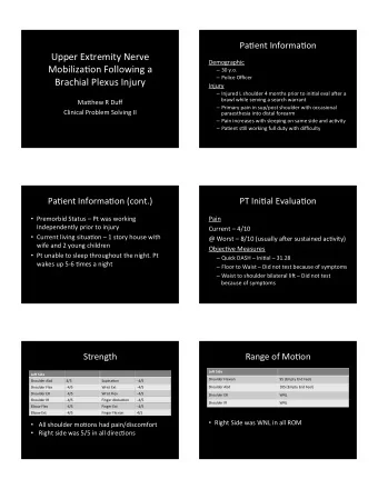 Upper%Extremity%Nerve%  Demographic%  Mobiliza4on%Following%a%  30%y.o.%  Police%Officer%