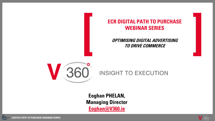 ecr digital path to purchase webinar series