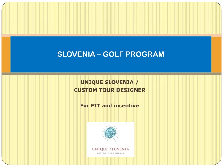 slovenia golf program