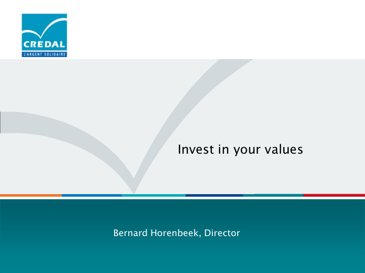 invest in your values
