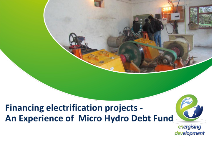 financing electrification projects an experience of micro