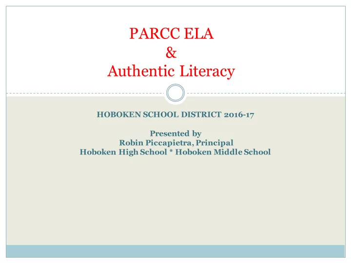 parcc ela authentic literacy