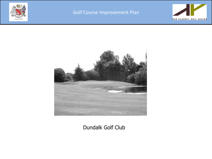 golf course improvement plan