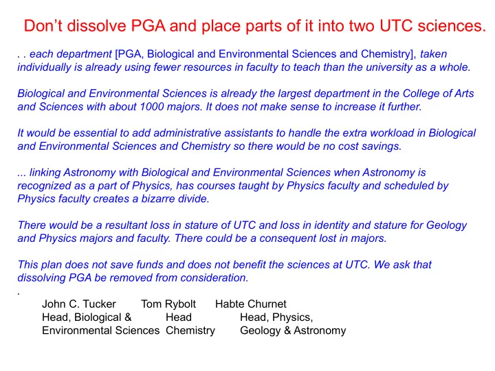 don t dissolve pga and place parts of it into two utc