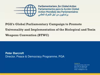 Universality and Implementation of the Biological and Toxin  Weapons Convention (BTWC)  Peter