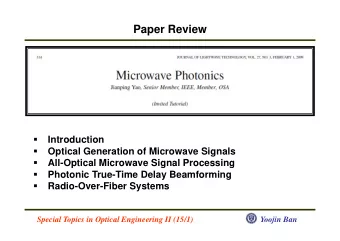 Paper Review    Introduction    Optical Generation of Microwave Signals    All-Optical