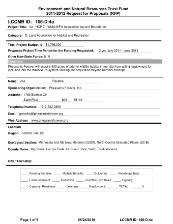 LCCMR ID: 106-D-4a  Project Title:  4a - HCP 7 - WMA/WPA Acquisition beyond Boundaries  Category: