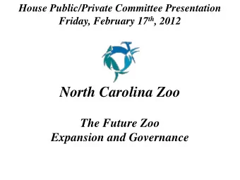 North Carolina Zoo  The Future Zoo  Expansion and Governance  North Carolina Zoo  Expansion Plans