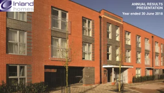 ANNUAL RESULTS  PRESENTATION  Year ended 30 June 2018    Highlights and strategy    Financial