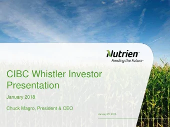 CIBC Whistler Investor  Presentation  January 2018  Chuck Magro, President &amp; CEO  January 25,