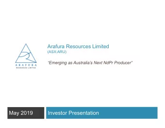 May 2019  Investor Presentation  Important Notice  Disclaimer  2 This presentation has been