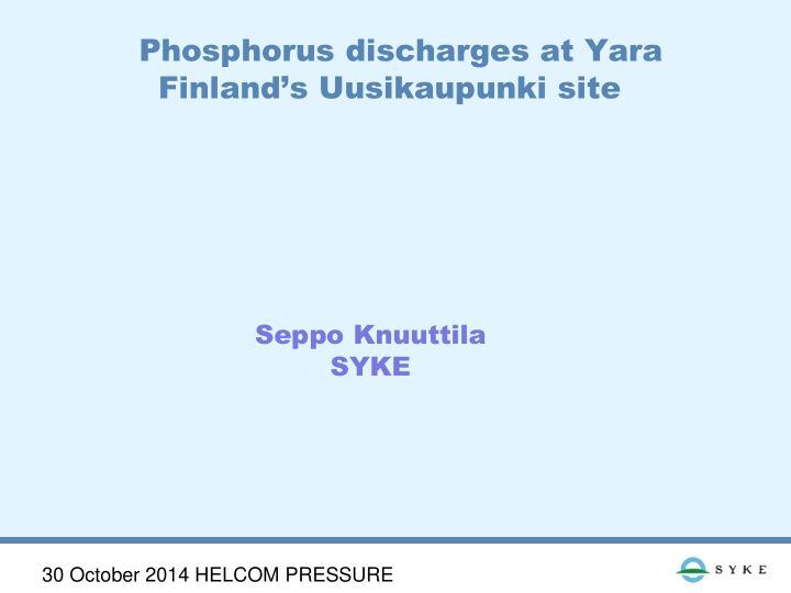 phosphorus discharges at yara