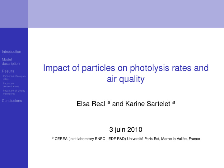 impact of particles on photolysis rates and