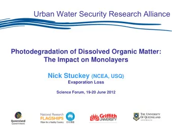 Urban Water Security Research Alliance  Photodegradation of Dissolved Organic Matter:  The Impact