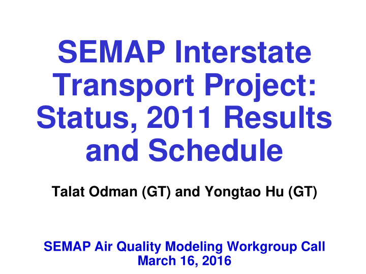 semap interstate transport project status 2011 results