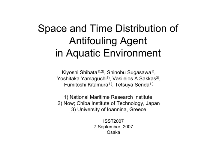 space and time distribution of antifouling agent in