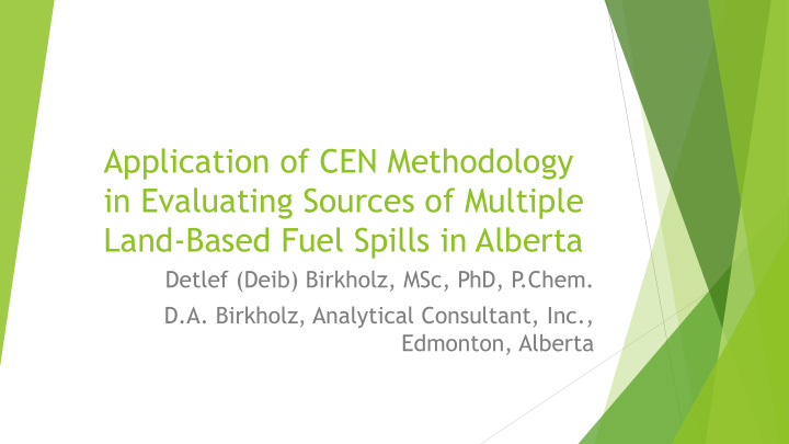 application of cen methodology in evaluating sources of