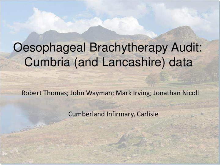 oesophageal brachytherapy audit