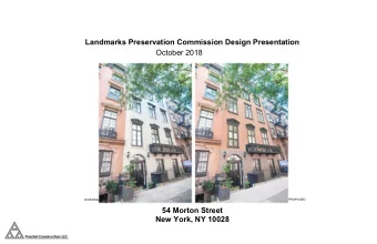 54 Morton Street  New York, NY 10028 Bedford St. ( Narrow St )  6  R-6  C1-6  R-6  54 MORTON ST.  -