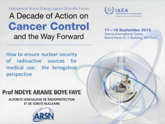 How to ensure nuclear security  of  radioactive  sources  for  medical use:  the Senegalese
