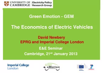 The Economics of Electric Vehicles  David Newbery  EPRG and Imperial College London  E&amp;E