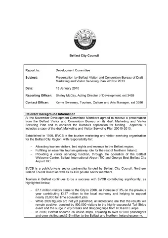 Belfast City Council  Report to:  Development Committee  Subject:  Presentation by Belfast Visitor