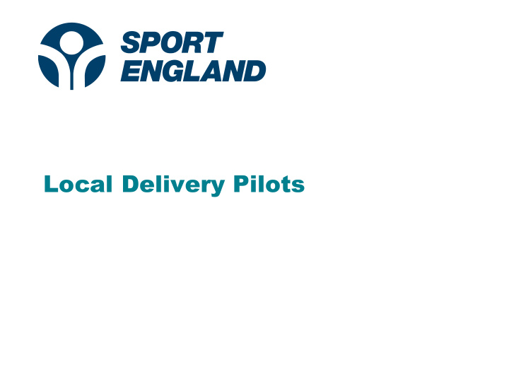 local delivery pilots welcome our vision