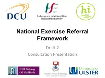 National Exercise Referral  Framework  Draft 2  Consultation Presentation  Global Context  National