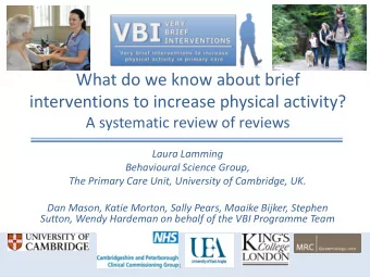 What do we know about brief  interventions to increase physical activity?  A systematic review of